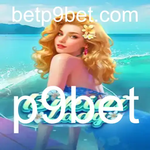 Descubra o Mundo Fascinante do Jogo BikiniLady com P9Bet